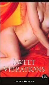 Sweet Vibrations