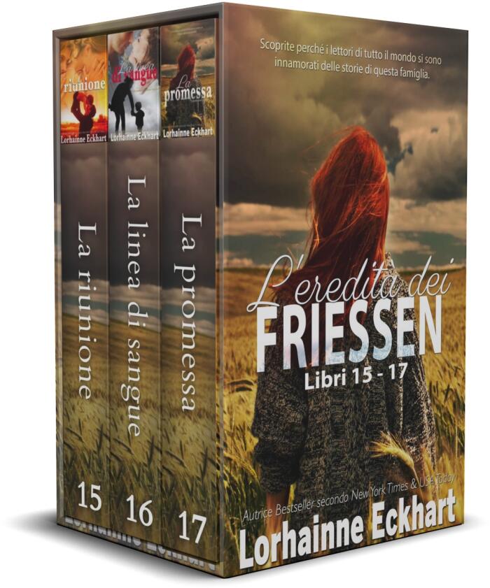 L'eredità dei Friessen libri 15 - 17