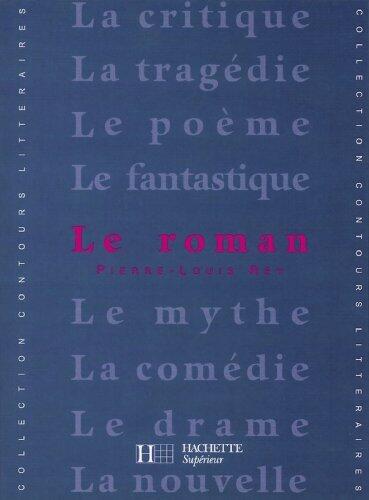 Le Roman (Contours littéraires)