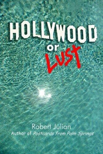 Hollywood or Lust
