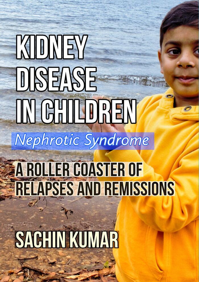 Kidney Disease in Children - Nephrotic Syndrome: A Roller Coaster of Relapses and Remissions