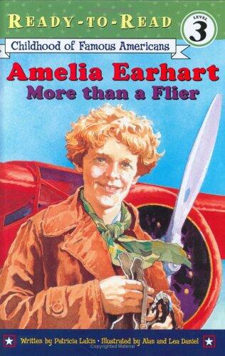 Amelia Earhart: More Than a Flier