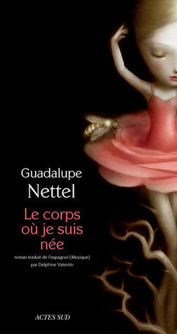 Le corps où je suis née