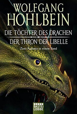 Die Töchter des Drachen/Der Thron der Libelle: Zwei Romane in einem Band