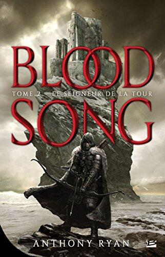 Le Seigneur de la Tour: Bloodsong T02