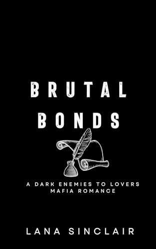 Brutal Bonds