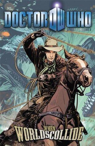 Doctor Who: Series II, Volume 2: Worlds Collide