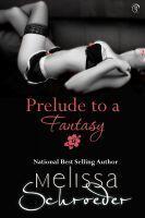 Prelude To A Fantasy
