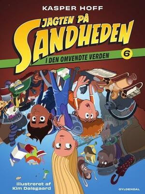 Jagten på sandheden, Del 6: I den omvendte verden
