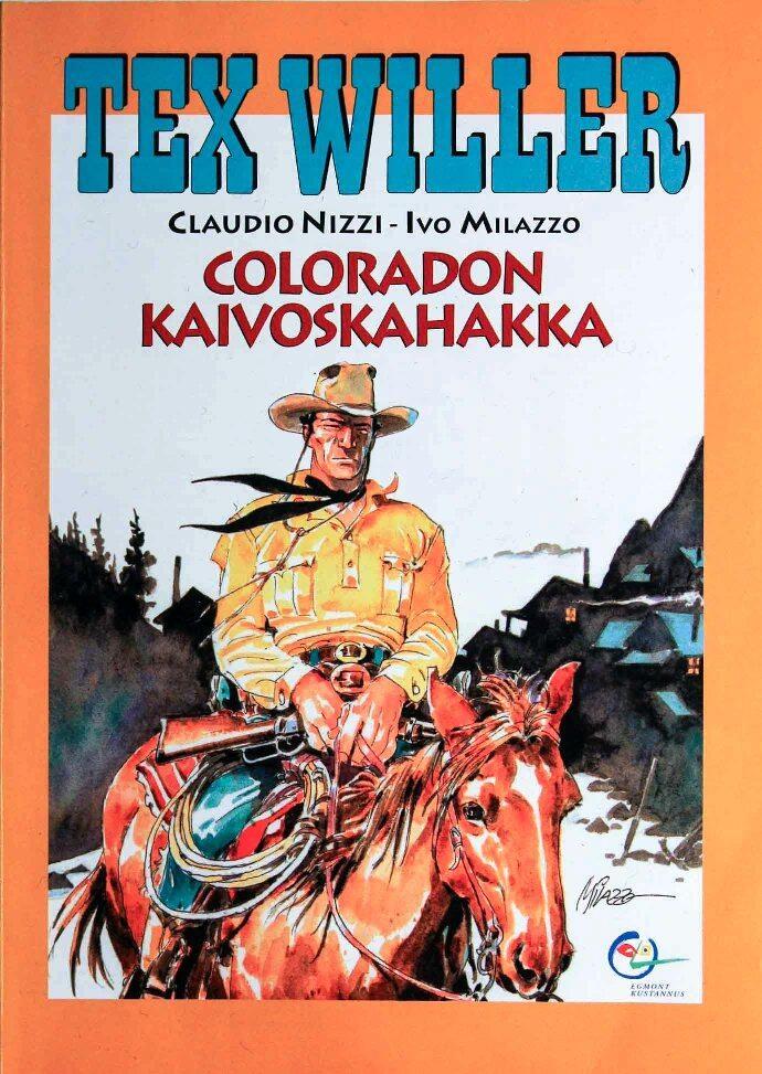 Tex Willer Suuralbumi #6: Coloradon kaivoskahakka