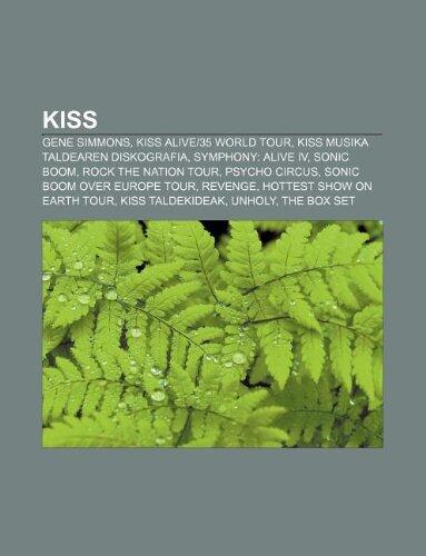 Kiss: Gene Simmons, Kiss Alive35 World Tour, Kiss Musika Taldearen Diskografia, Symphony: Alive IV, Sonic Boom, Rock the Nation Tour