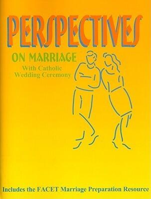 Perspectives on Marriage with FACET