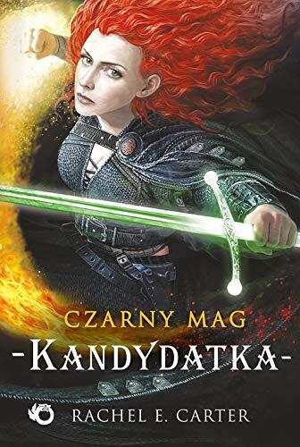 Czarny Mag. Tom 3. Kandydatka