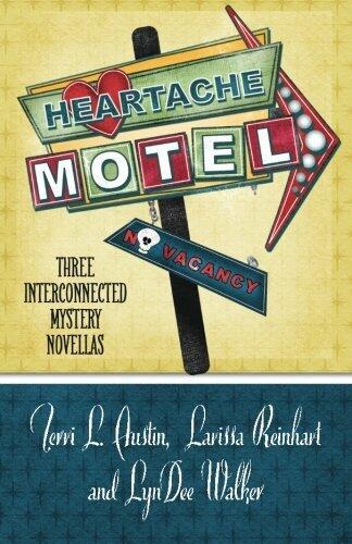 Heartache Motel: Three Interconnected Mystery Novellas (Henery Press Mystery Novella Collection) (Volume 2) by Terri Austin