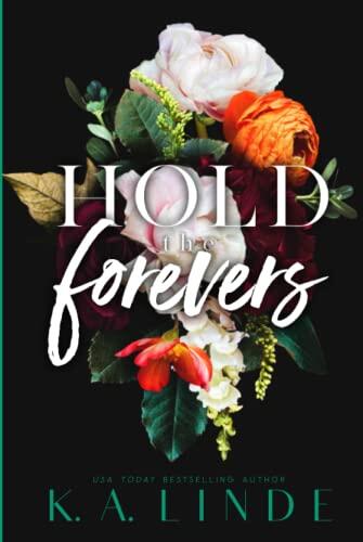 Hold the Forevers
