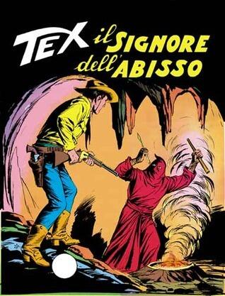 Tex n. 103: Il Signore Dell'Abisso
