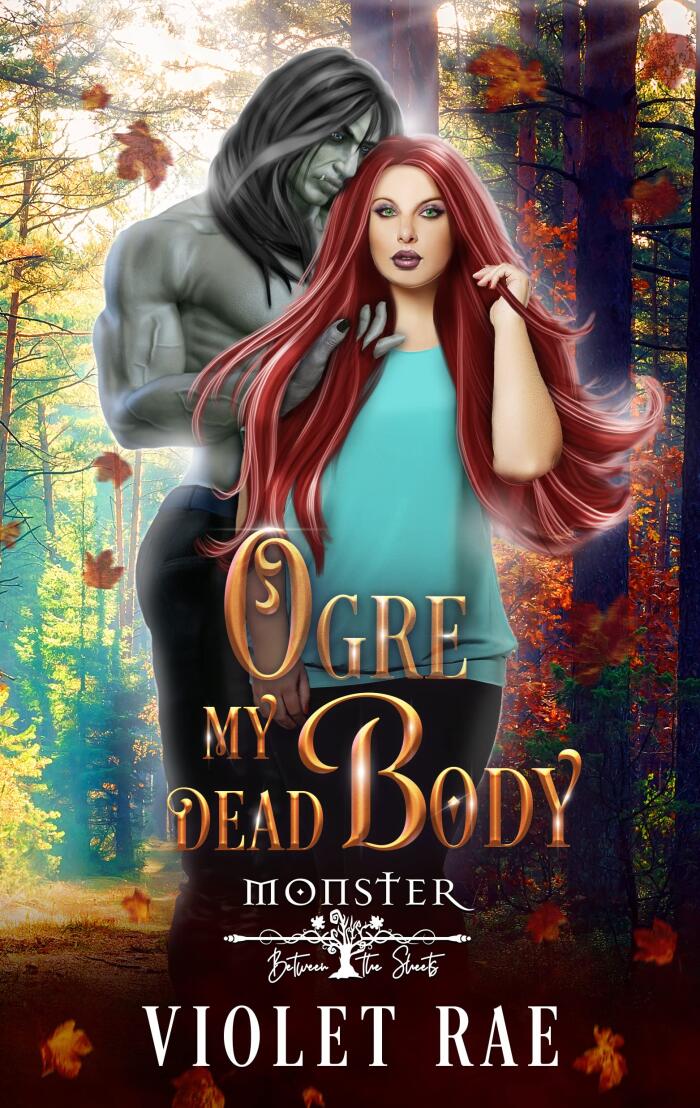 Ogre My Dead Body
