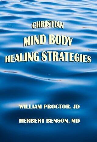 Christian Mind Body Healing Strategies
