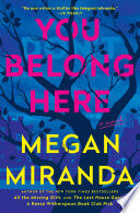 You Belong Here: A Novel
