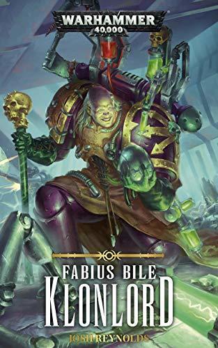 Fabius Bile: Klonlord