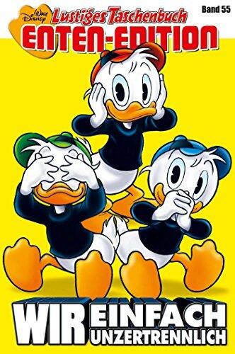 Lustiges Taschenbuch Enten-Edition 55: Wir einfach unzertrennlich
