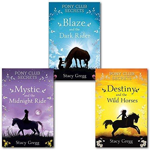 Mystic and the Midnight Ride / Blaze and the Dark Rider / Destiny and the Wild Horses