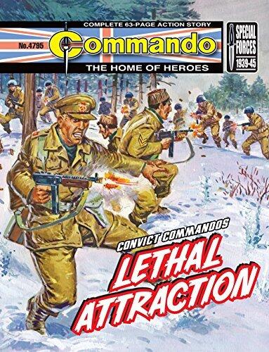 Commando #4795: Convict Commandos: Lethal Attraction