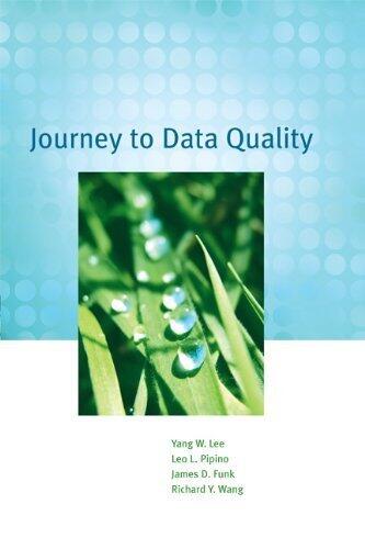 Journey to Data Quality Paperback August 21, 2009