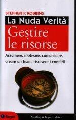 La nuda verità - Gestire le risorse