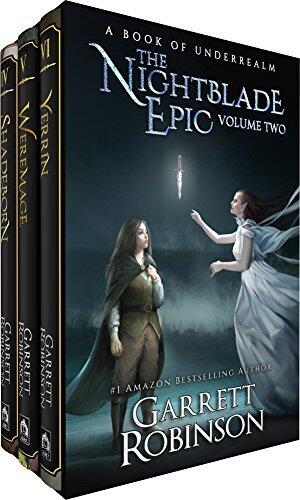 The Nightblade Epic Volume Two - a Three-Book Box Set: A Book of Underrealm