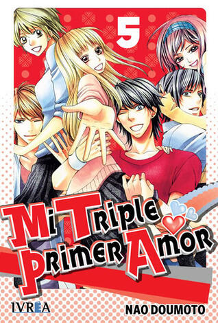 Mi triple primer amor #5