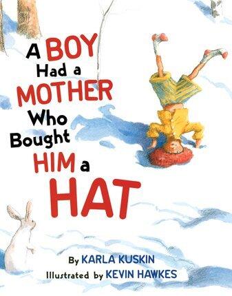 A Boy Had a Mother Who Bought Him a Hat
