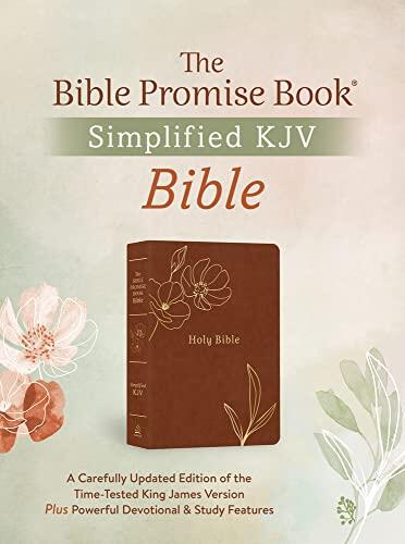 The Holy Bible: Simplified KJV Bible Promise Book Edition (Chestnut Floral)
