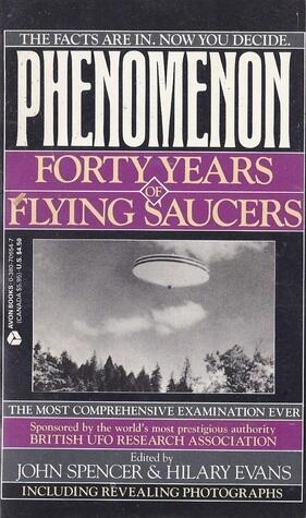 Phenomenon: Forty Years of Flying Saucers