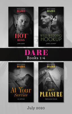The Dare Collection July 2020: Hot Boss / Wild Wedding Hookup / At Your Service / Guilty Pleasure