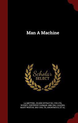 Man a Machine
