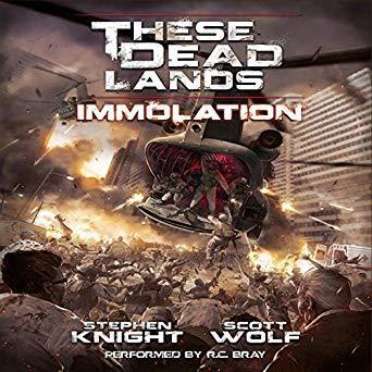 These Dead Lands: Immolation