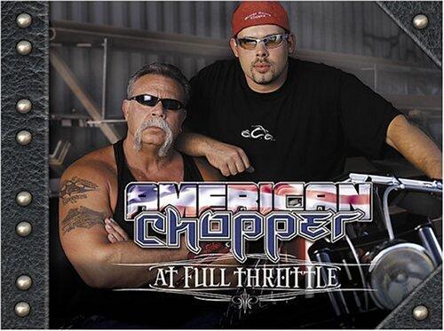 American Chopper at Full Throttle