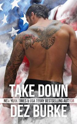 Take Down (Steel Infidels Series)