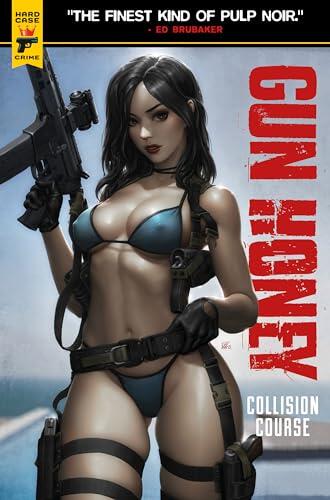 Gun Honey #3.2: Collision Course