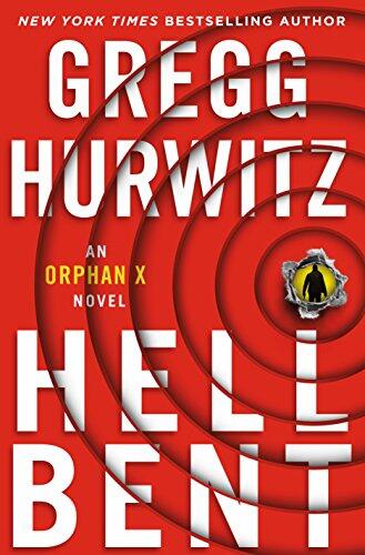 Hellbent (An Orphan X Novel)