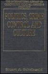 Politics, Crime Control and Culture