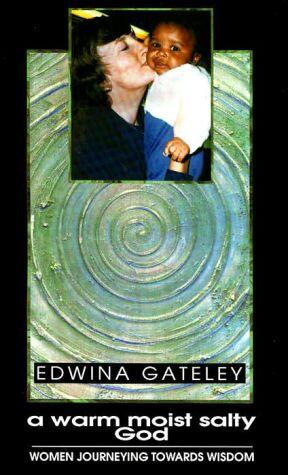 A Warm Moist Salty God: Women Journeying Towards Wisdom