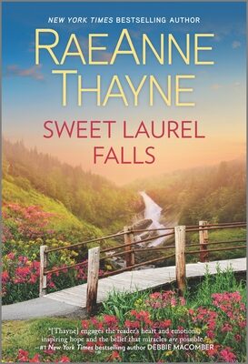 Sweet Laurel Falls: A Moving Small Town Romance About Family Secrets and Second Chances