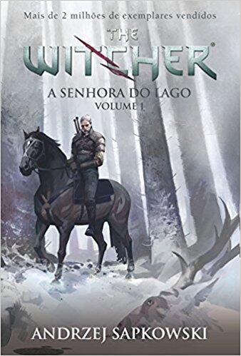 A Senhora do Lago - Volume 1