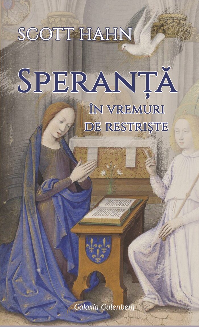 Speranță în vremuri de restriște