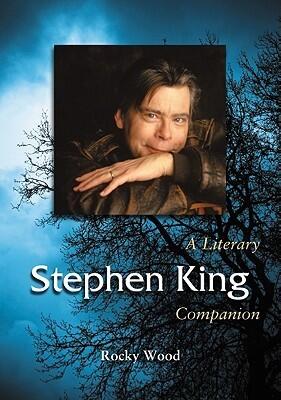 Stephen King (A Literary Companion)