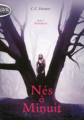Nés à Minuit (Tome 1: Attirances)