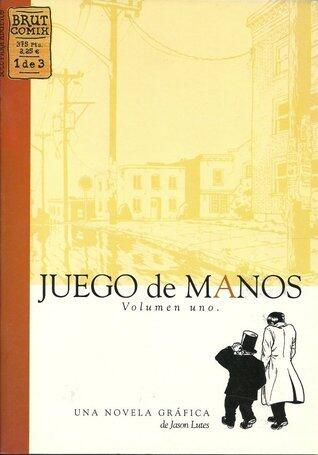 Juego de Manos, vol. 1
