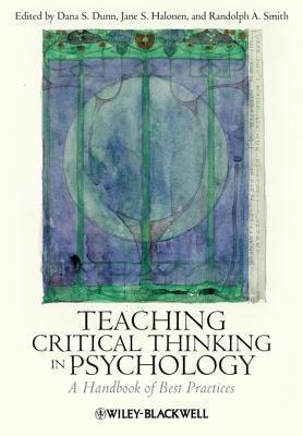 Teaching Critical Thinking in Psychology: A Handbook of Best Practices